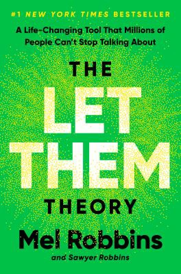 The Let Them Theory by Mel Robbins.